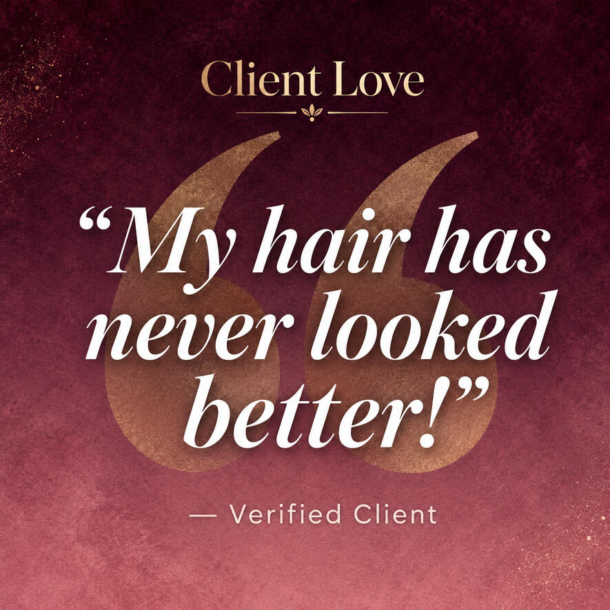 Premium salon testimonial card with burgundy and gold design featuring the quote, my hair has never looked better.